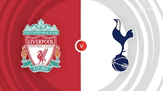 Liverpool vs. Tottenham: Preview and Predicted Lineups