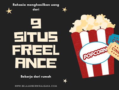 9 Situs Freelance terbaik Untuk Anda yang ingin bekerja dari rumah