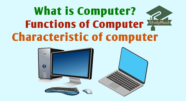 What is Computer? (2023)