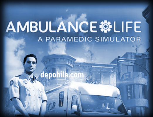 Ambulance Life A Paramedic Simulator Puan, Hasar Trainer Hile