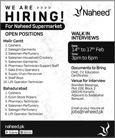 Walk-in Interviews at Naheed Supermarket KarachiWalk-in Interviews at Naheed Supermarket Karachi