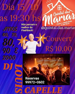 Dia 15-10 têm o melhor do Flash Back no Quintal das Marias