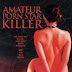 Watch Amateur Porn Star Killer 2006 Movie