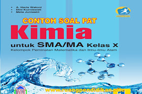 Contoh Soal Dan Jawaban PAT Kimia Kelas 10 SMA/MA Kurikulum 2013