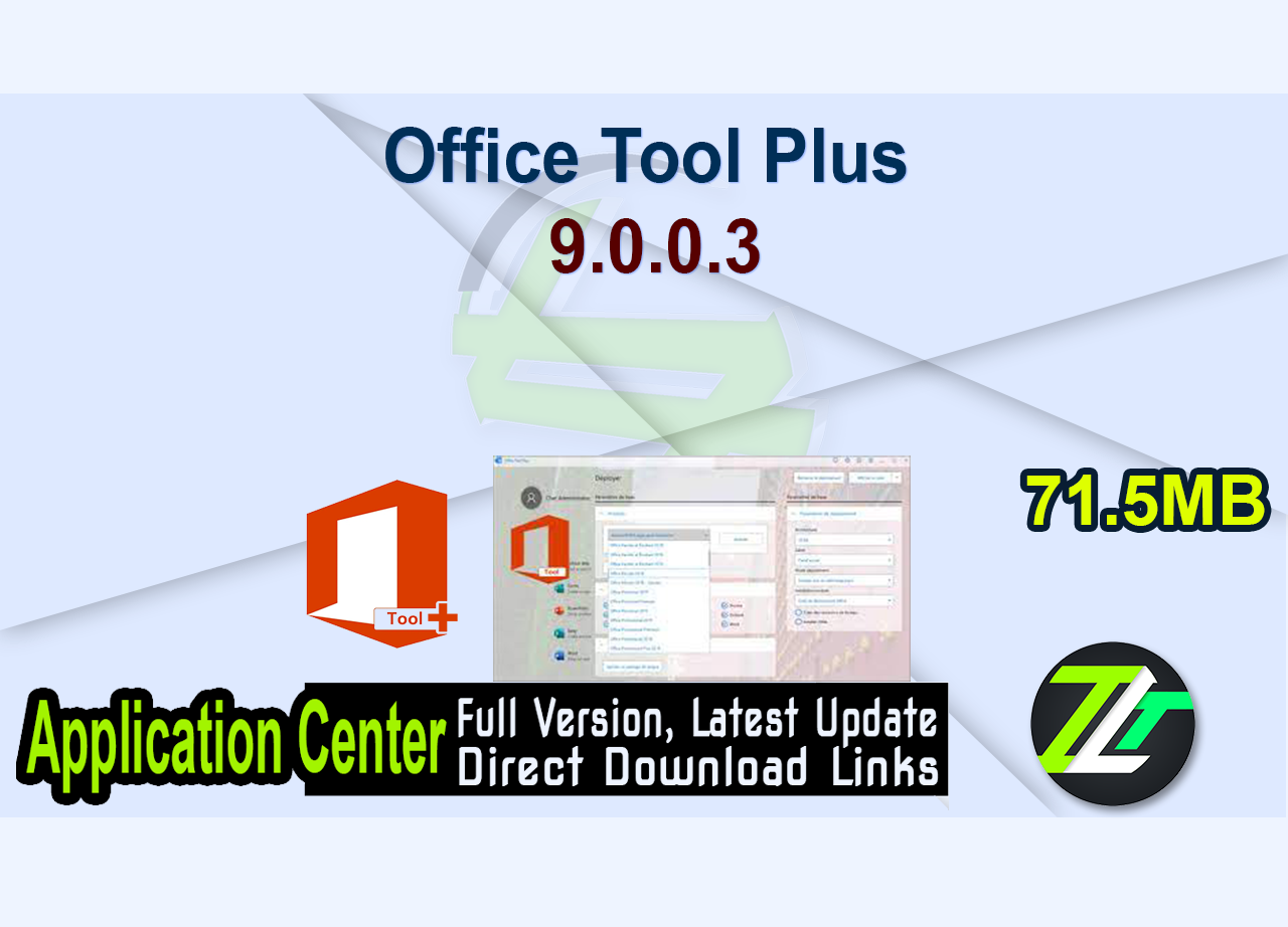 Office Tool Plus 9.0.0.3