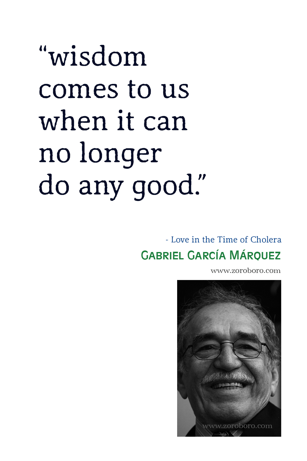 Gabriel García Márquez Quotes, Gabriel Garcia Marquez One Hundred Years of Solitude, Gabriel Garcia Marquez Books, Gabriel Garcia Marquez Giving, Heart, Love, Memories, Reality, Solitude Quotes