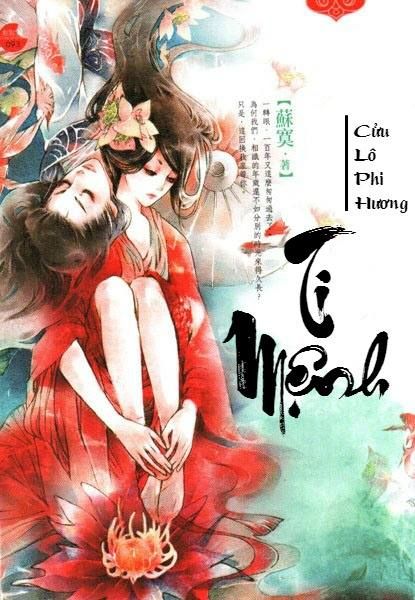 [Free] Truyện audio: Ti Mệnh - Cửu Lộ Phi Hương (Trọn bộ)