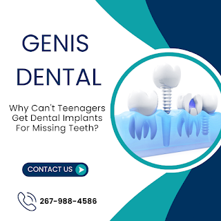 Why Can't Teenagers Get Dental Implants For Missing Teeth?