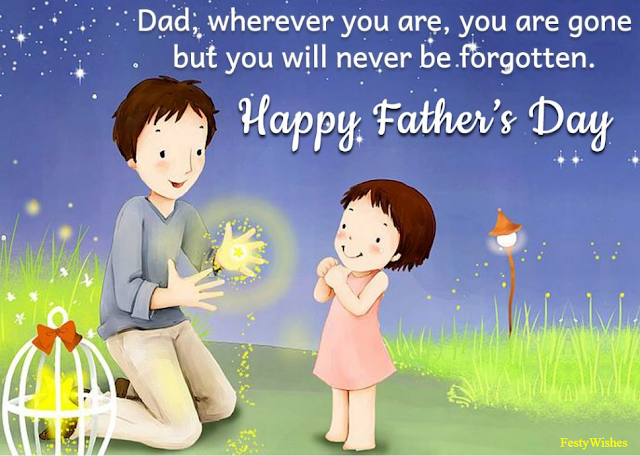 Father's Day 2018 Quotes, Messages, Speech, Gifts, Images, Whatsapp DP Images