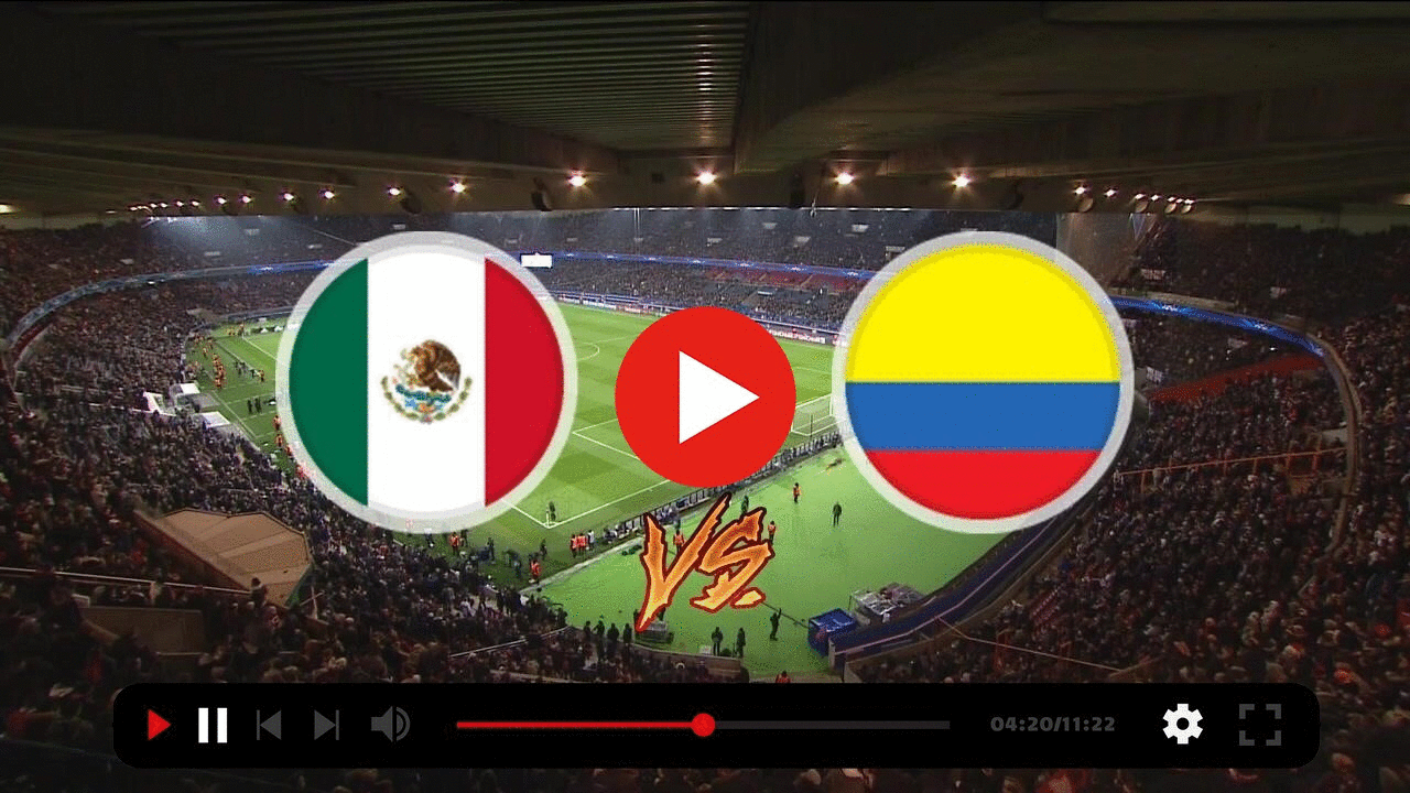 Watch Mexico vs Colombia