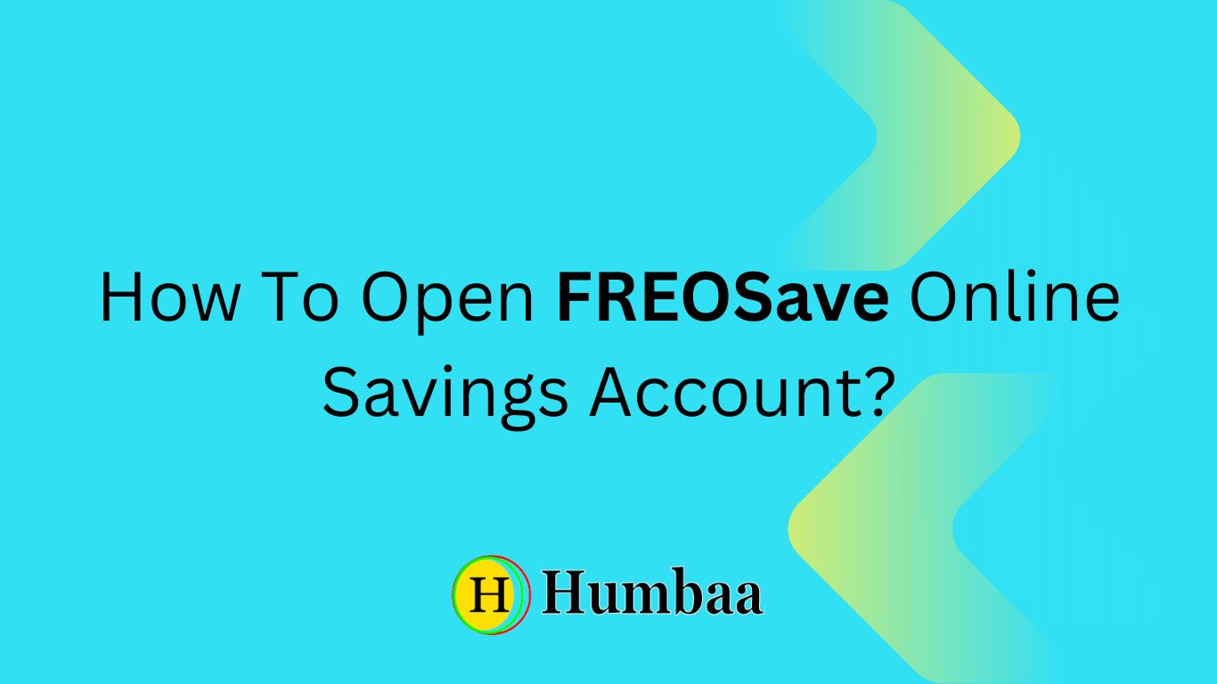 How To Open FREOSave Online Savings Account