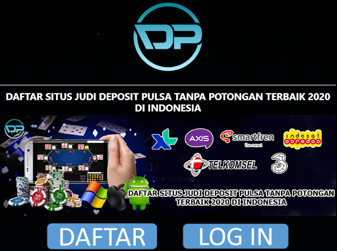 Web Daftar Akun Slot Online Deposit Pulsa Tanpa Potongan