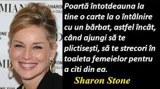 Citatul zilei: 10 martie - Sharon Stone