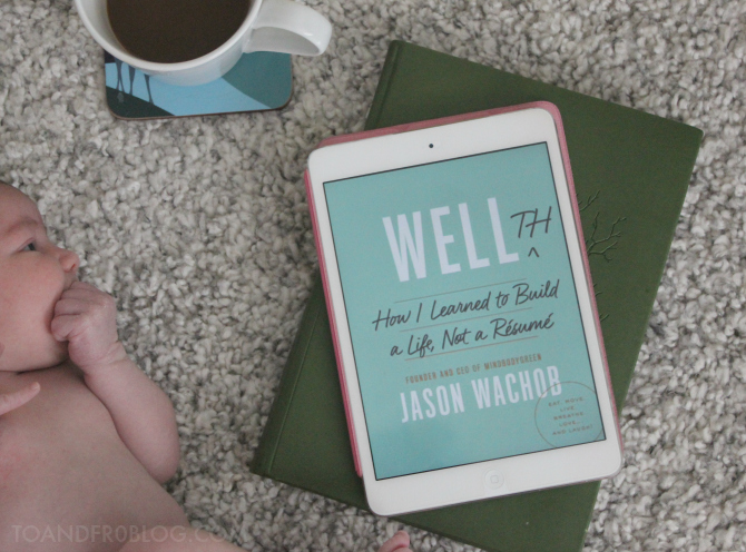 Book Review: Wellth, by Jason Wachob