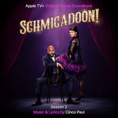Schmigadoon Season 2 Soundtrack Cinco Paul