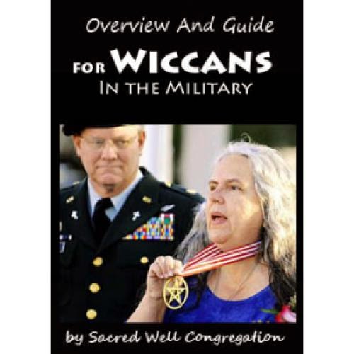 Overview And Guide For Wiccans In The Military