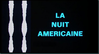 Day for Night La Nuit Americaine