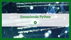 ¿Qué es Python? Conociendo el lenguaje en 3 párrafos