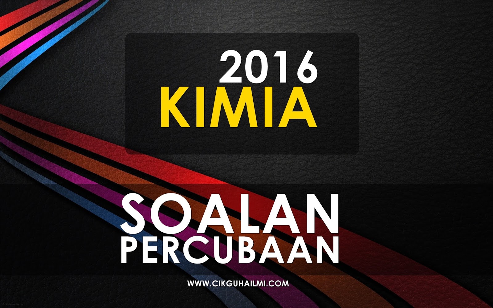 Koleksi Soalan Percubaan Kimia SPM 2016