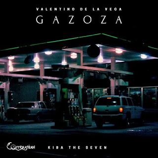 Valentino De La Vega feat. KIba The Seven – Gazoza (Mix & Mastering by MESS) 2020 [Download]