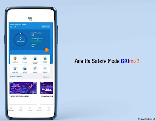Apa Itu Safety Mode BRImo? Inilah Penjelasan Lengkapnya