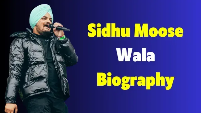 Sidhu Moose Wala Biography in Hindi,Sidhu Moose Wala Height, Age, Death, Girlfriend, Wife, Family, Biography & More