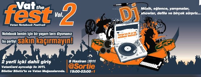 DÜNYANIN İLK NOTEBOOK FESTİVALİ "VAT THE FEST 2" ÇOK YAKINDA BAŞLIYOR