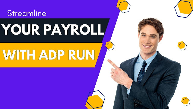 Streamline Your Payroll with ADP Run