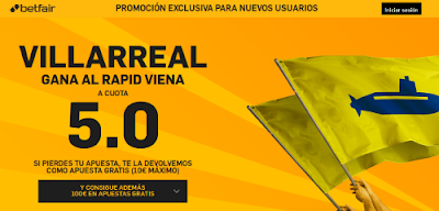 betfair Villareal gana Rapid Viena supercuota 5 Europa League 26 noviembre