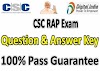 CSC RAP Exam Question Answer Key 2023 [Updated] - 100% Pass Guarantee