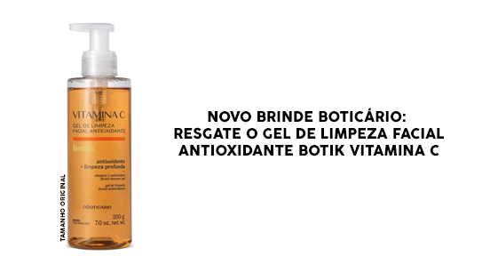 Novo Brinde Boticário Resgate o Gel de Limpeza Facial Antioxidante Botik Vitamina C 50g