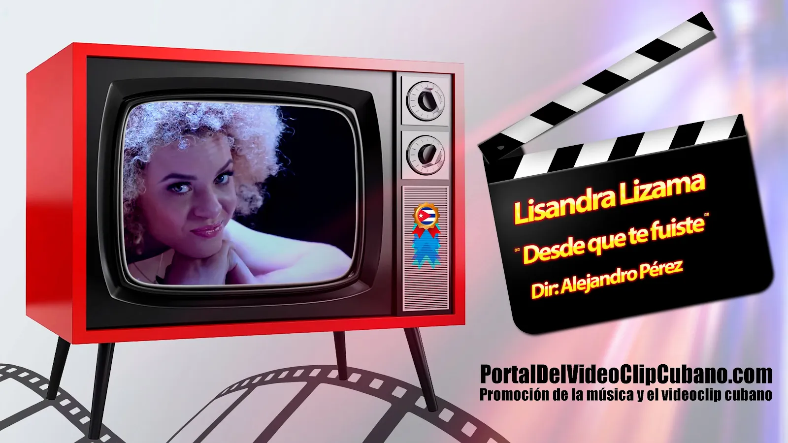Lisandra Lizama ¨Desde que te fuiste¨ Director: Alejandro Pérez || Portal Del Vídeo Clip Cubano || Música popular bailable cubana || Salsa || CUBA