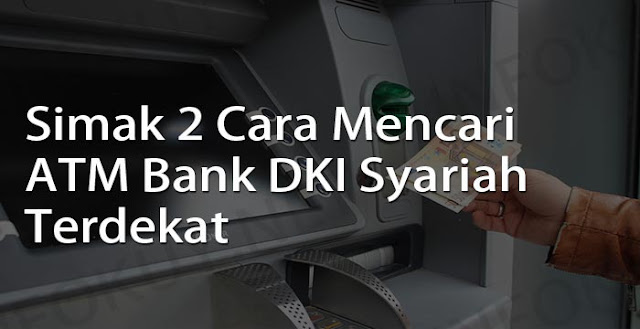 atm bank dki syariah terdekat