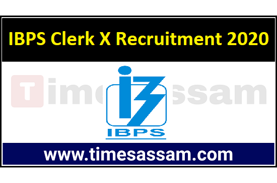 IBPS Clerk X Job 2020