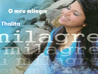CD Thalita Câmara - O Meu Milagre - 2011