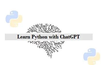 Learn Python,ChatGPT,تعلم لغة Python مع "ChatGPT",Learn Python with ChatGPT,تعلم لغة,Python مع ChatGPT