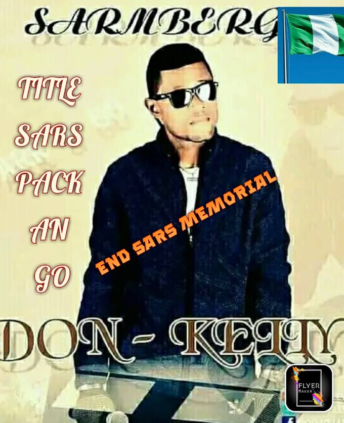 DOWNLOAD MUSIC: Don Kelly Star Boy - End SARS