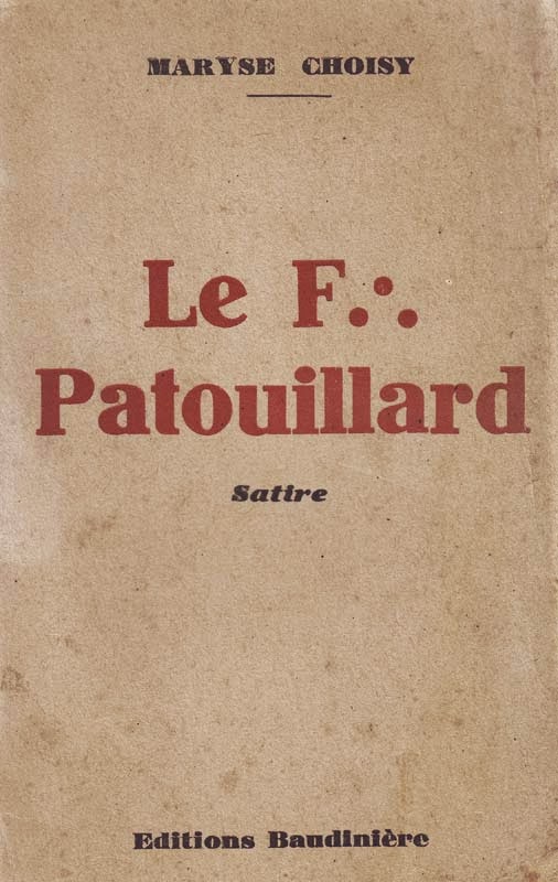 http://marysechoisy.blogspot.fr/2014/01/1936-le-f-patouillard-satire.html