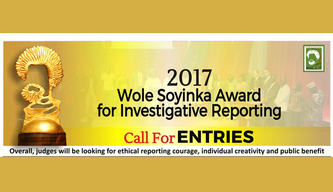 APPLY FOR THE 2017 WOLE SOYINKA AWARD FOR INVESTIGATIVE REPORTING