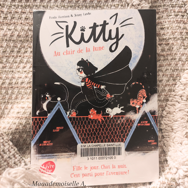 Kitty - Tome 1 - Au clair de la lune (Présentation & Avis)