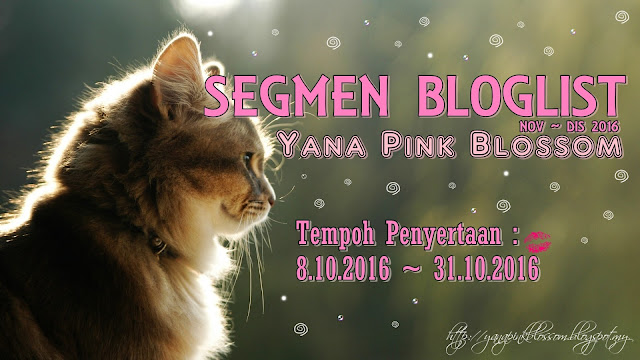 Segmen Bloglist Nov ~ Dis 2016 by Yana Pink Blossom