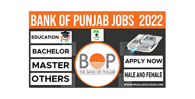 The Bank of Punjab BOP Jobs 2022
