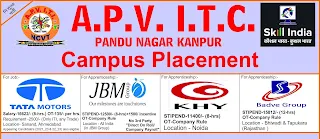 Tata Motors, JBM, KHY, Badve Group: ITI Jobs & Apprentice Campus Placement 2023 at APV Private ITI Kanpur, Uttar Pradesh Kanpur, Uttar Pradesh
