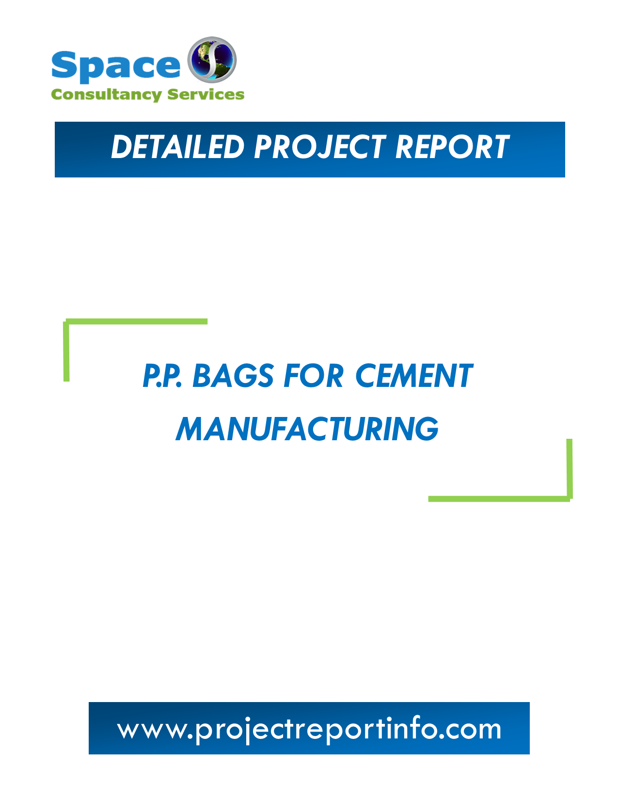 Project Report on P.P. Bags for Cement Manufacturing