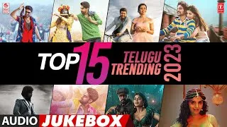 Telugu Trending songs 2023 Jukebox