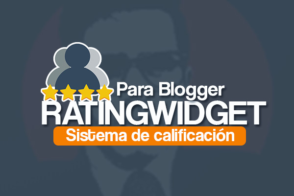 Sistema de calificación para tus entradas y artículos de blogger