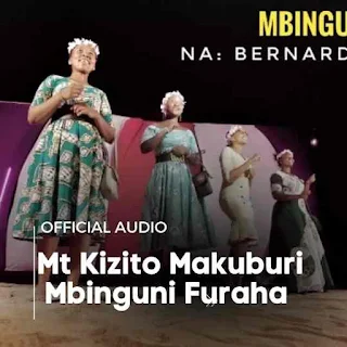 AUDIO TRACK: Mt. KIZITO MAKUBURI - MBINGUNI FURAHA