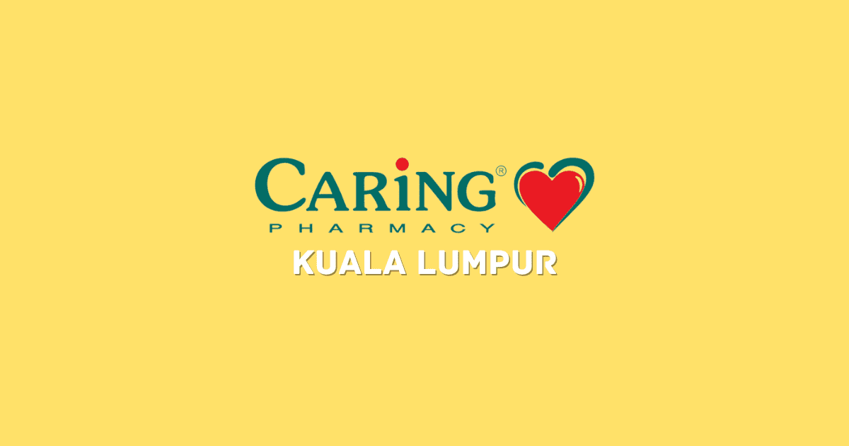 Caring Pharmacy Kuala Lumpur
