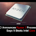 AMD Announces Ryzen 7 Processor, Says It Beats Intel Core i7