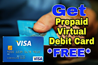 How to Get Prepaid Virtual Debit Card in India ?